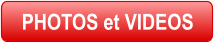 PHOTOS et VIDEOS