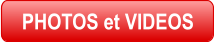 PHOTOS et VIDEOS