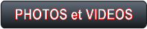 PHOTOS et VIDEOS
