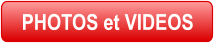 PHOTOS et VIDEOS