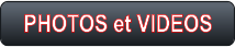 PHOTOS et VIDEOS