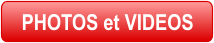 PHOTOS et VIDEOS