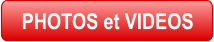 PHOTOS et VIDEOS