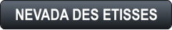 NEVADA DES ETISSES