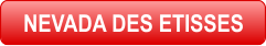 NEVADA DES ETISSES