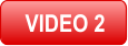 VIDEO 2