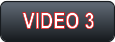 VIDEO 3