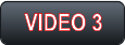 VIDEO 3