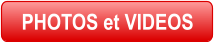 PHOTOS et VIDEOS
