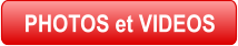 PHOTOS et VIDEOS