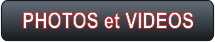 PHOTOS et VIDEOS