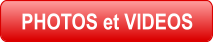 PHOTOS et VIDEOS