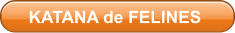KATANA de FELINES