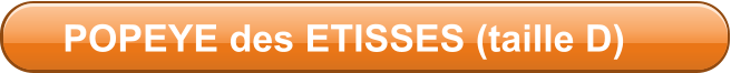 POPEYE des ETISSES (taille D)
