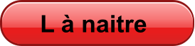 L  naitre