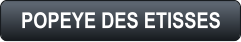 POPEYE DES ETISSES